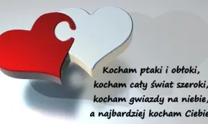 Walentynkowe serca i wierszyk: "Kocham ptaki i obłoki, kocham cały świat szeroki, kocham gwiazdy na niebie, a najbardziej kocham Ciebie!" - idealne krótkie wierszyki na walentynki dla koleżanki.