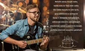 Czego życzyć muzykowi? Inspiracje i kreatywne pomysły na życzenia