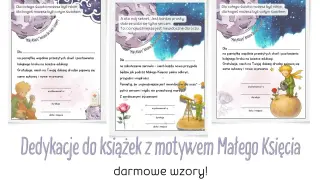 Wzruszające cytaty z Małego Księcia na dedykacjach do książek. Wzory z Małym Księciem, lisem i różą.